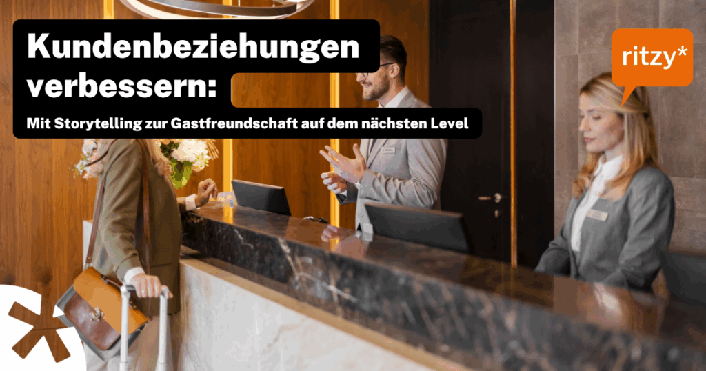 Verbessern Sie Ihre Kundenbeziehungen: Mit Storytelling zur Gastfreundschaft auf dem nächsten Level. Entdecken Sie, wie Sie durch gezieltes Storytelling die Bindung zu Ihren Gästen stärken und Ihr Serviceangebot optimieren können.
